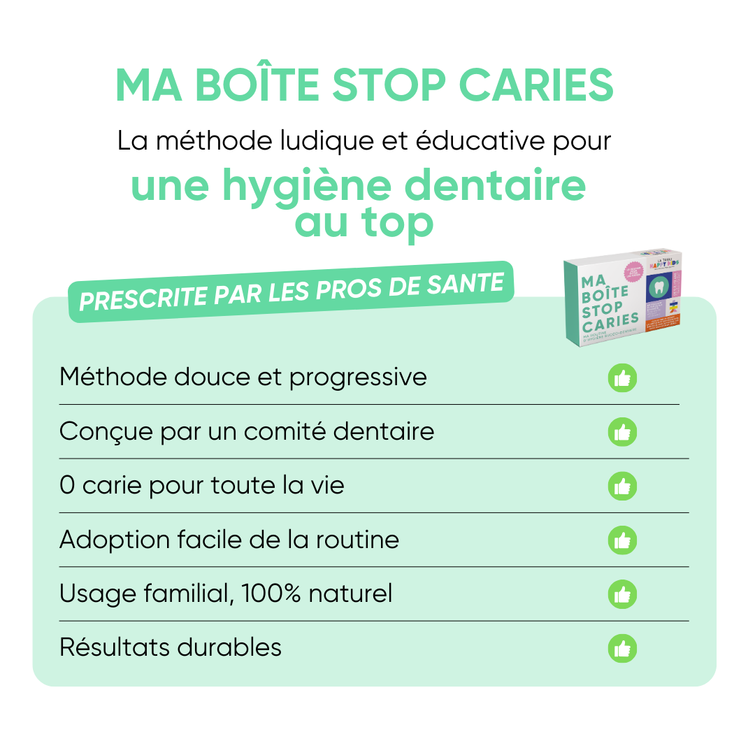 Avantages de Ma Boîte Stop Caries